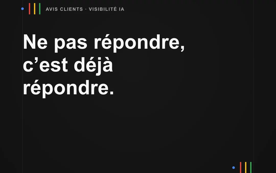 Avis clients : le levier de visibilité que Google et les IA regardent en premier