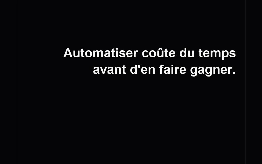 Automatiser une tâche : comment savoir si ça vaut le coup avant de se lancer